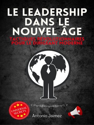 cover image of Le Leadership Dans Le Nouvel Âge